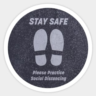 Stay Safe Please Practice Social Distancing Sticker